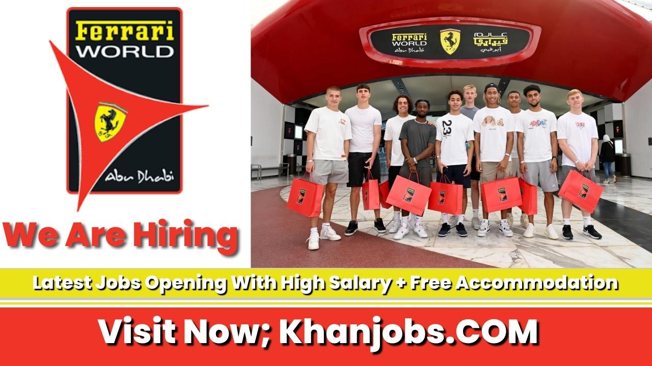 Ferrari World Abu Dhabi Jobs