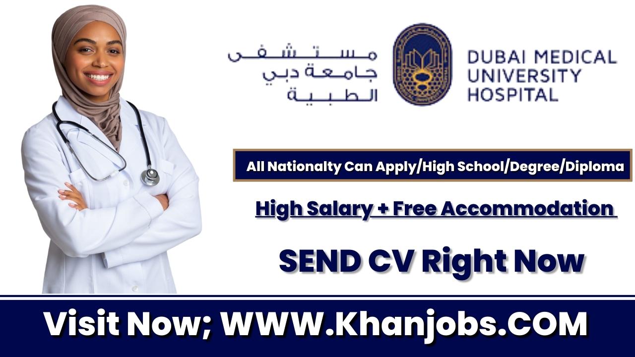 Dubai Medical University Hospital Jobs