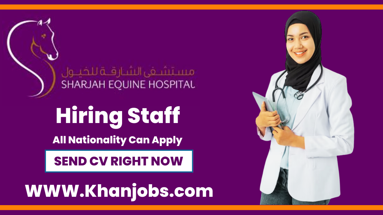 Sharjah Equine Hospital Careers