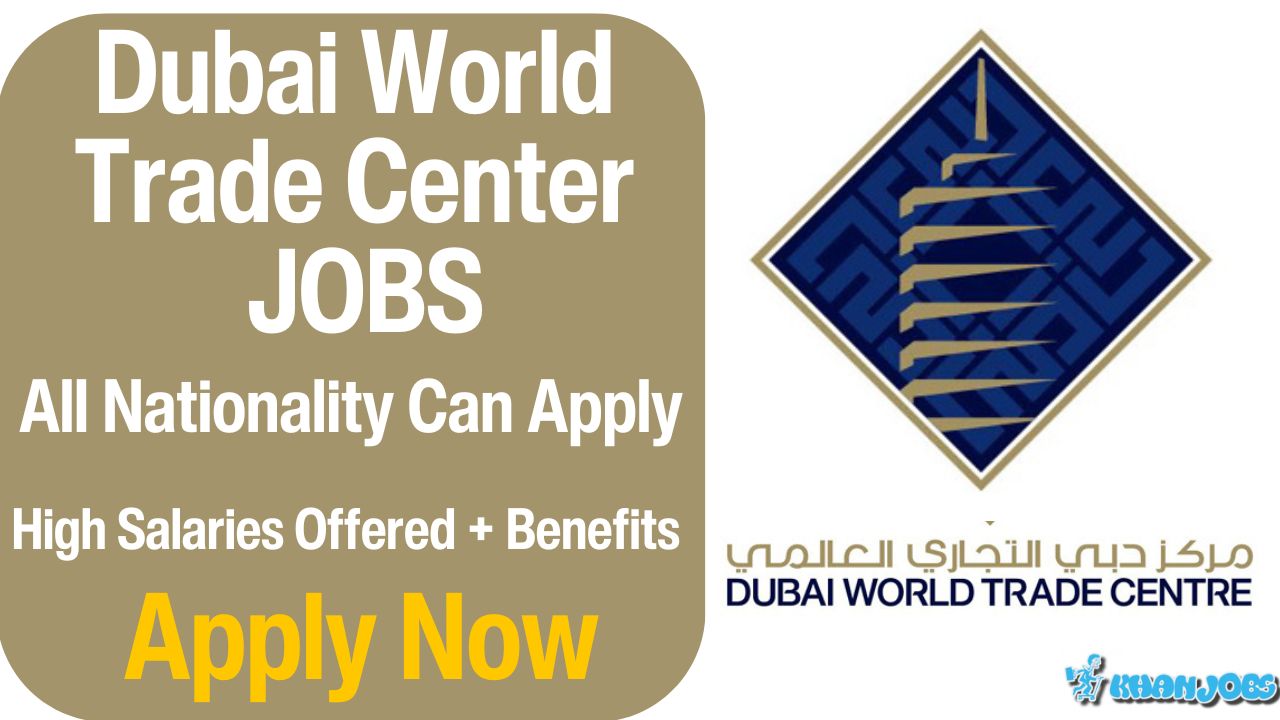 Dubai World Trade Centre Jobs