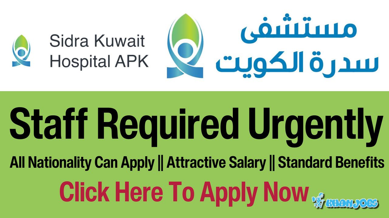Sidra Kuwait Hospital Jobs