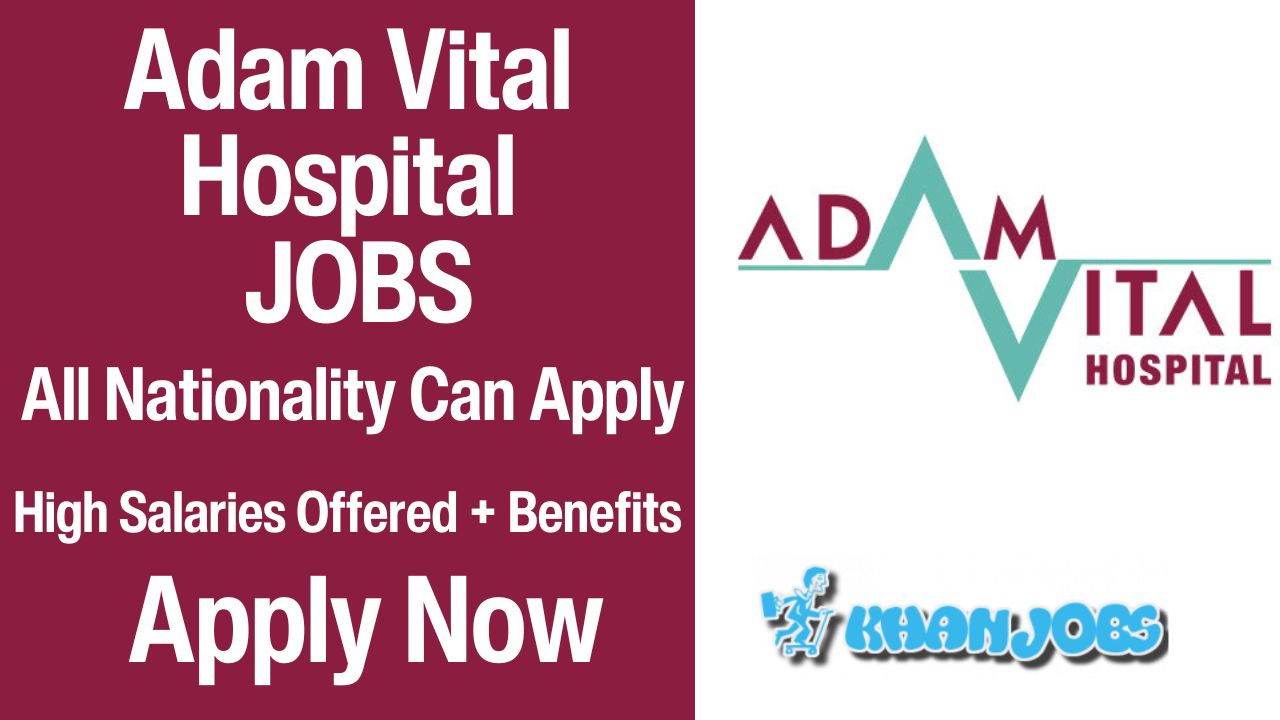 Adam Vital Hospital Careers 