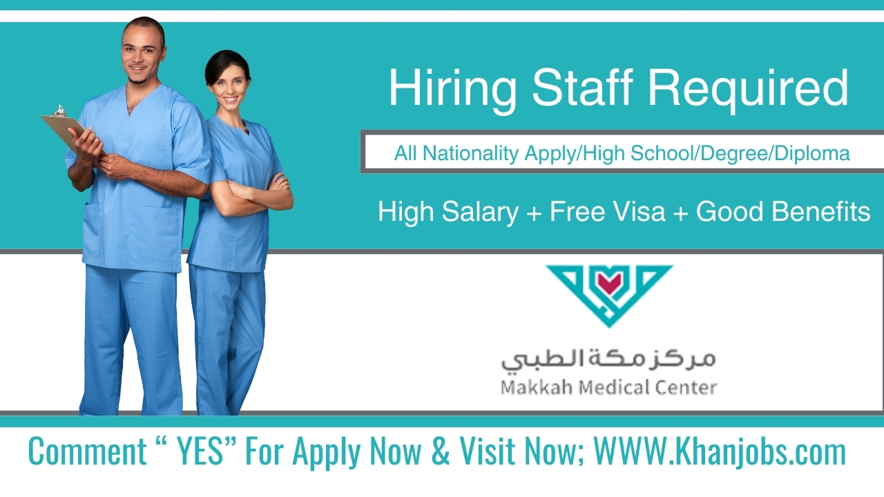 Makkah Medical Center Hospital Careers 