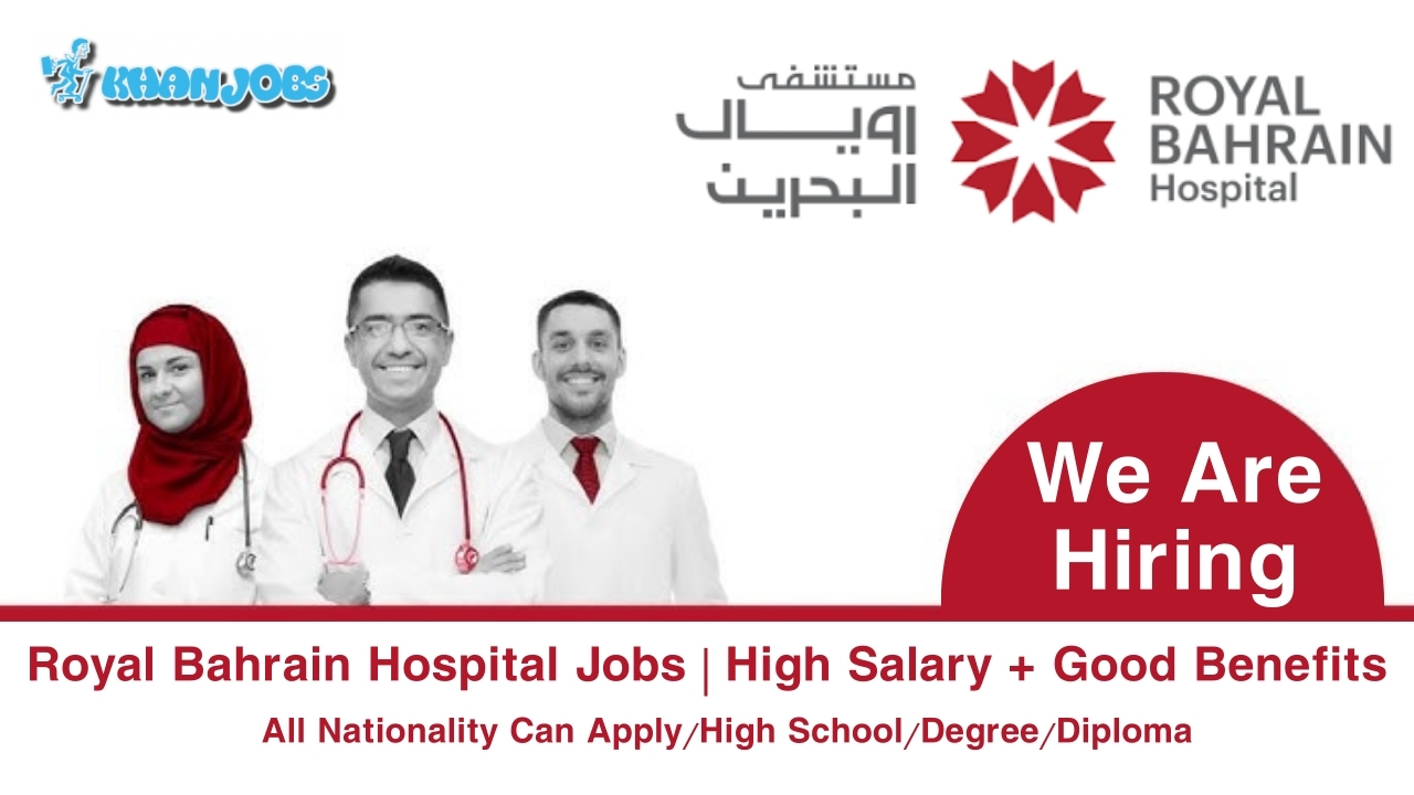 Royal Bahrain Hospital Jobs 