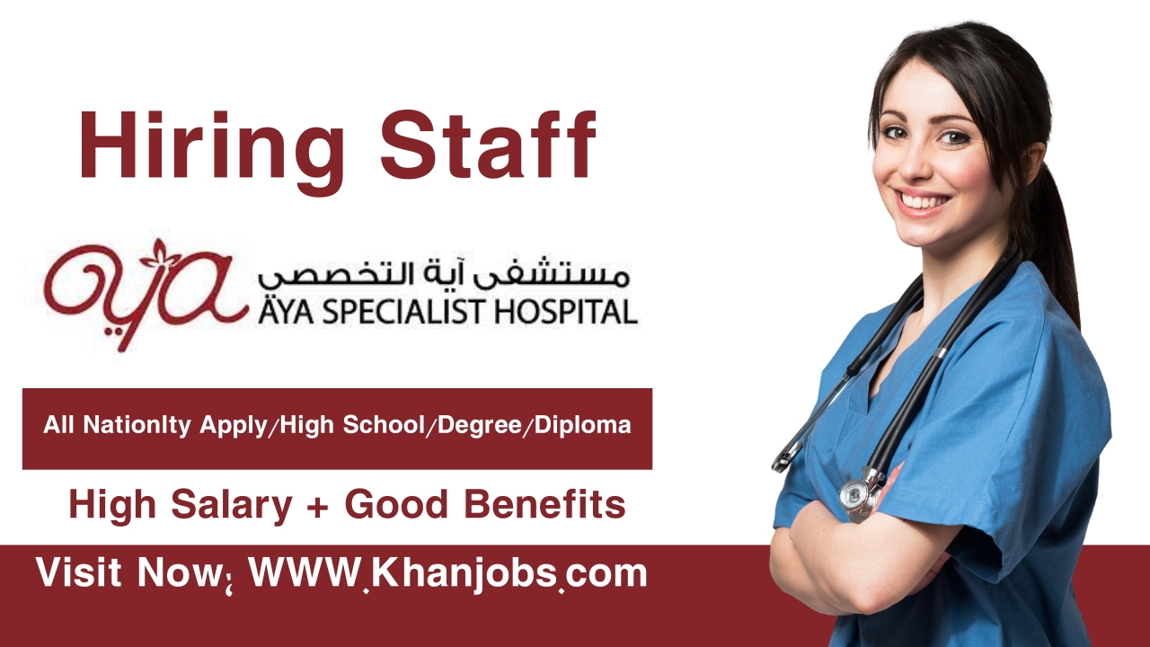 AYA Specialist Medical Hospital Careers