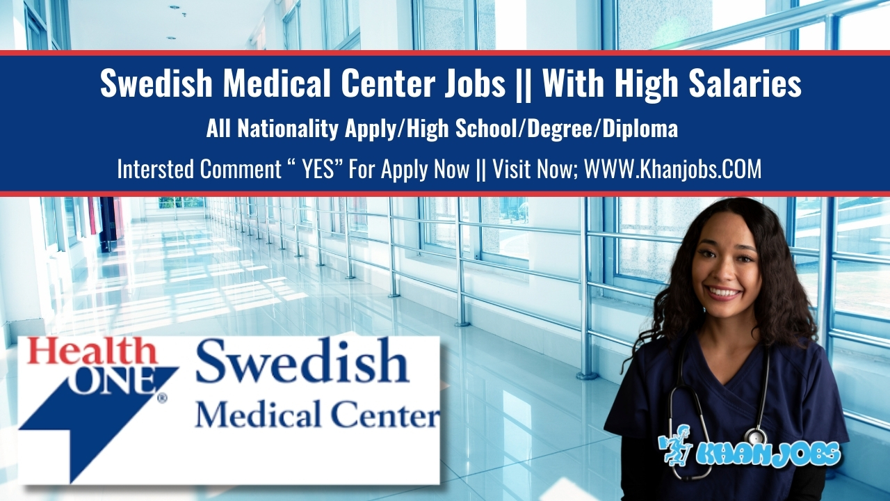 Swedish Medical Center Jobs 