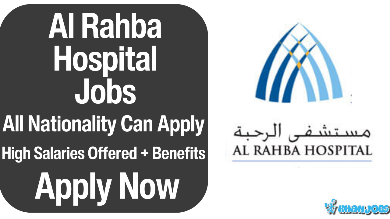 Al Rahba Hospital Jobs